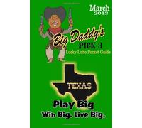 Big Daddy's Pick 3 March: Lucky Lotto Pocket Guide