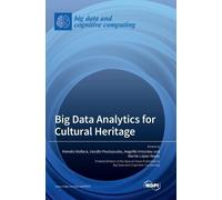Big Data Analytics for Cultural Heritage (Copertina rigida)