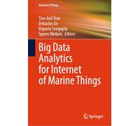 Big Data Analytics for Internet of Marine Things