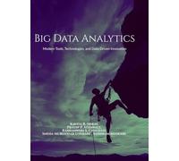 Big Data Analytics: Modern Tools, Technologies, and Data-Driven Innovation
