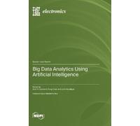 Big Data Analytics Using Artificial Intelligence (Copertina rigida)