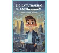 Big Data: Trading en la Era Digital