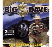 Big $ Dave – Just Like Stacy Adams