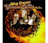 Big Dave & The Ultrasonics - Big Dave & Ultrasonics