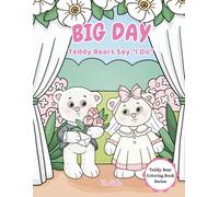 Big Day: Teddy Bears Say “I Do”