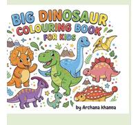 Big Dinosaur Colouring Book