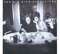 Big Dish - Satellites (1991) [VINYL]