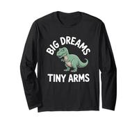 Big Dreams Tiny Arms - Scherzo Divertente con Dinosauro T-Rex Maglia a Manica