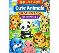 Big & Easy Cute Animals Coloring Book for Kids Ages 3-6