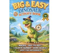 BIG & EASY DINOSAUR ACTIVITY BOOK