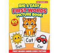 Big & Easy First Words Picture Book For Toddlers 1-3: First Words Under Every Picture
