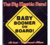 Big Elastic Band - Baby Boomer on Board
