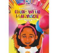 Big Emotions Coloring Book: Color With MaKynzie