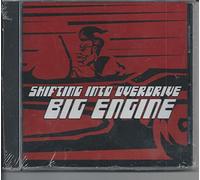 Big Engine - Shifting Into Overdrive
