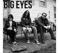 Big Eyes Hard life (CD) Album