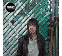 Big Eyes - Stake My Claim