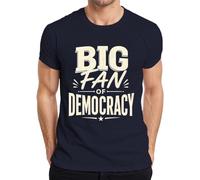 Big Fan of Democracy - Maglietta da uomo, blu navy, XXL
