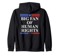 Big Fan of Human Rights Protest Signs No Kings PRO Democracy Felpa con Cappuccio
