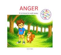 Big Feelings, Brave Kids: Anger