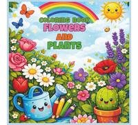 Big Flowers & Plants Coloring Book for Kids: Simple & cute flowers and plants colloring book