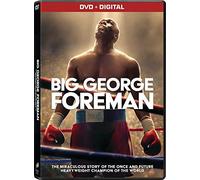 Big George Foreman: The Miraculous Story of the Once and Future Heavyweight Champion of the World