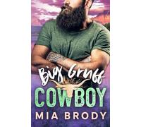 Big Gruff Cowboy (Courage County)