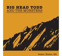 Big Head Todd & Monsters - Avalon