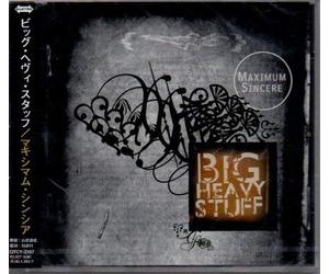 Big Heavy Stuff - Maximum Sincere