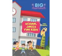 Big Humour School Jokes for Kids (Tascabile)
