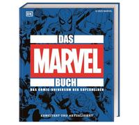 Big Ideas. Das Marvel Buch: Das Comic-Universum der Superhelden. Erweitert und aktualisiert