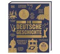 Big Ideas. Die deutsche Geschichte: Big Ideas - einfach erklärt