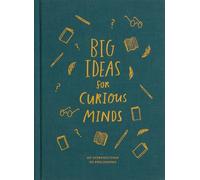 Big Ideas for Curious Minds (Copertina rigida)