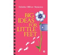 Big Ideas for Little Feet