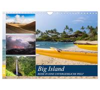 Big Island - Reise in eine unvergessliche Welt (Wandkalender 2026 DIN A4 quer), CALVENDO Monatskalender: Die größte Insel Hawaiis bietet einzigartige Naturerlebnisse