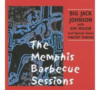 Johnson, Big Jack - Memphis Barbecue Sessions