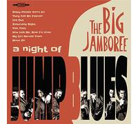 Big Jamboree - Nght Of Jump Blues