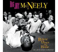 Big Jay McNeely Blowin' Down the House: Big Jay's Latest & Greatest (CD) Album