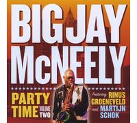 Big Jay Mcneely - Vol. 2-Party Time