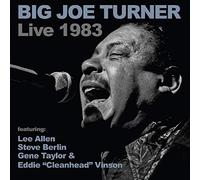 Big Joe Turner - Big Joe Turner Live 1983
