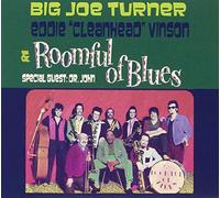 Big Joe Turner & Eddie Cleanhead Vinson - With Roomful Of Blues