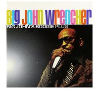 Big John Wrencher - Big John's Boogie