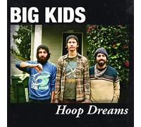 Big Kids - Hoop Dreams