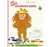 Big Kidz Coloring Book - Geometric Shapes: 2D and 3D Shapes
