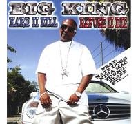 Big King - Hard Kill Refuse to Die