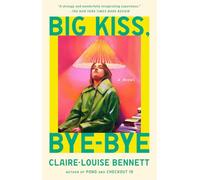 Big Kiss, Bye-Bye