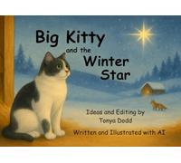 Big Kitty and the Winter Star (Big Kitty Adventures)