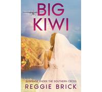 Big Kiwi: Suspense Under the Southern Cross