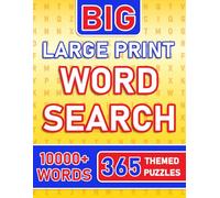 BIG Large Print Word Search Book: Daily Vocabulary Boost | 365 Themed Puzzles with 10000+ Words | Adults, Seniors and Teens