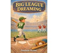 Big League Dreaming