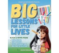 Big Lessons for Little Lives - Black and White Pages